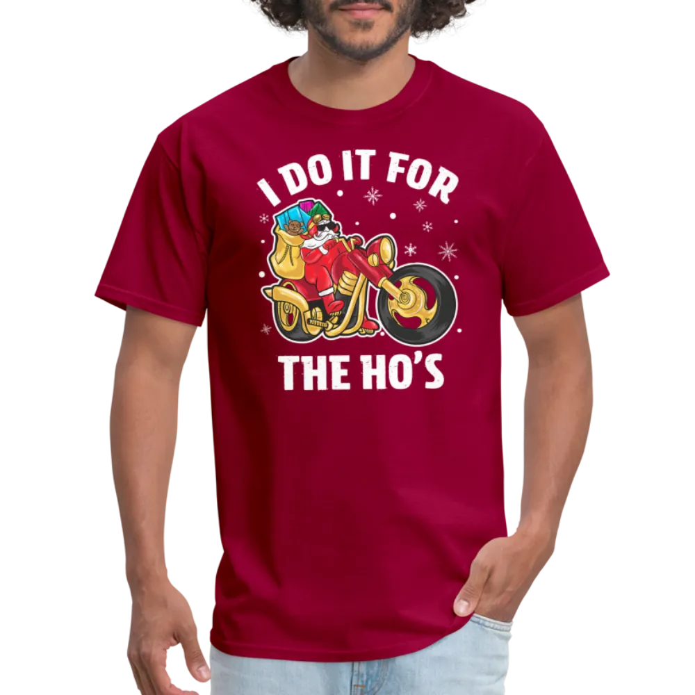 Christmas Biker Santa Riding Motorcycle I Do It For The Ho's T-Shirt