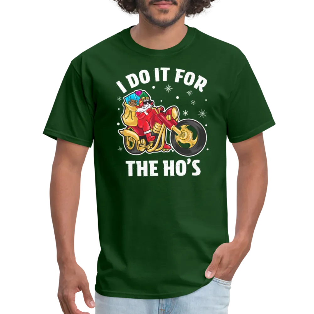 Christmas Biker Santa Riding Motorcycle I Do It For The Ho's T-Shirt