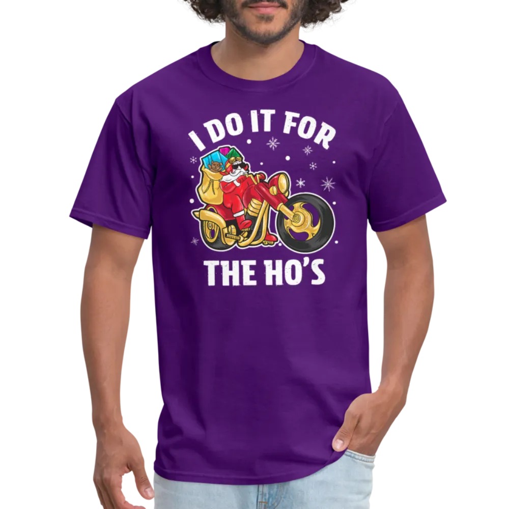 Christmas Biker Santa Riding Motorcycle I Do It For The Ho's T-Shirt