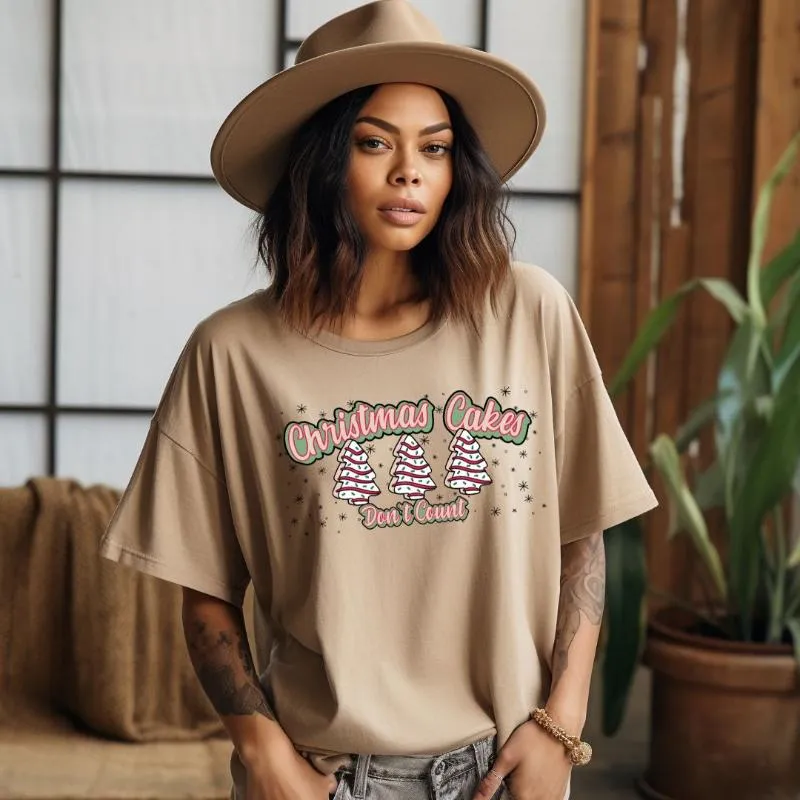 Christmas Cakes Don't Count Graphic Tee