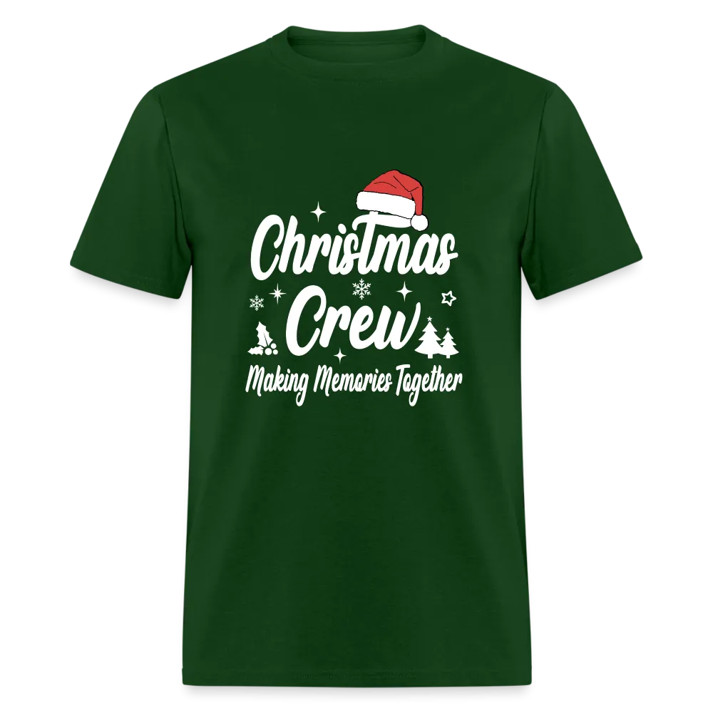 Christmas Crew T-Shirt (Making Memories Together)