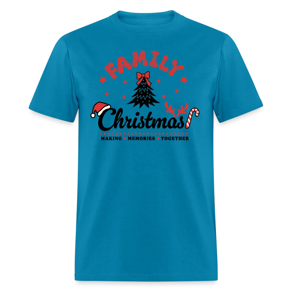 Family Christmas Making Memories Together T-Shirt