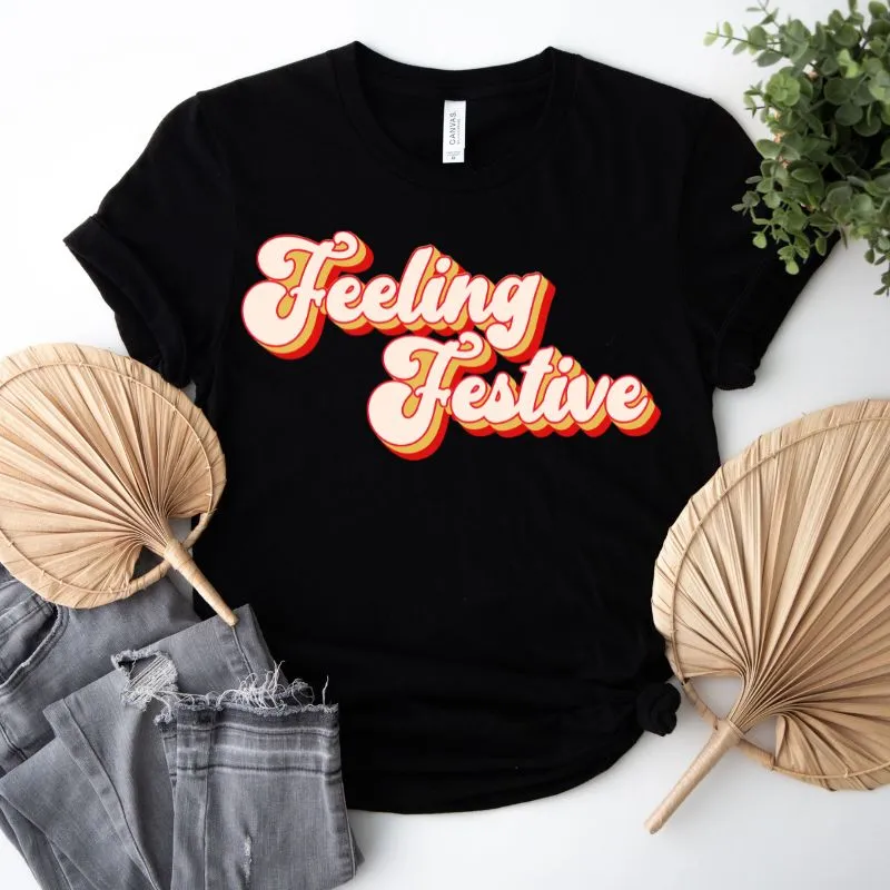Feeling Festive Holiday PNG Digital Download