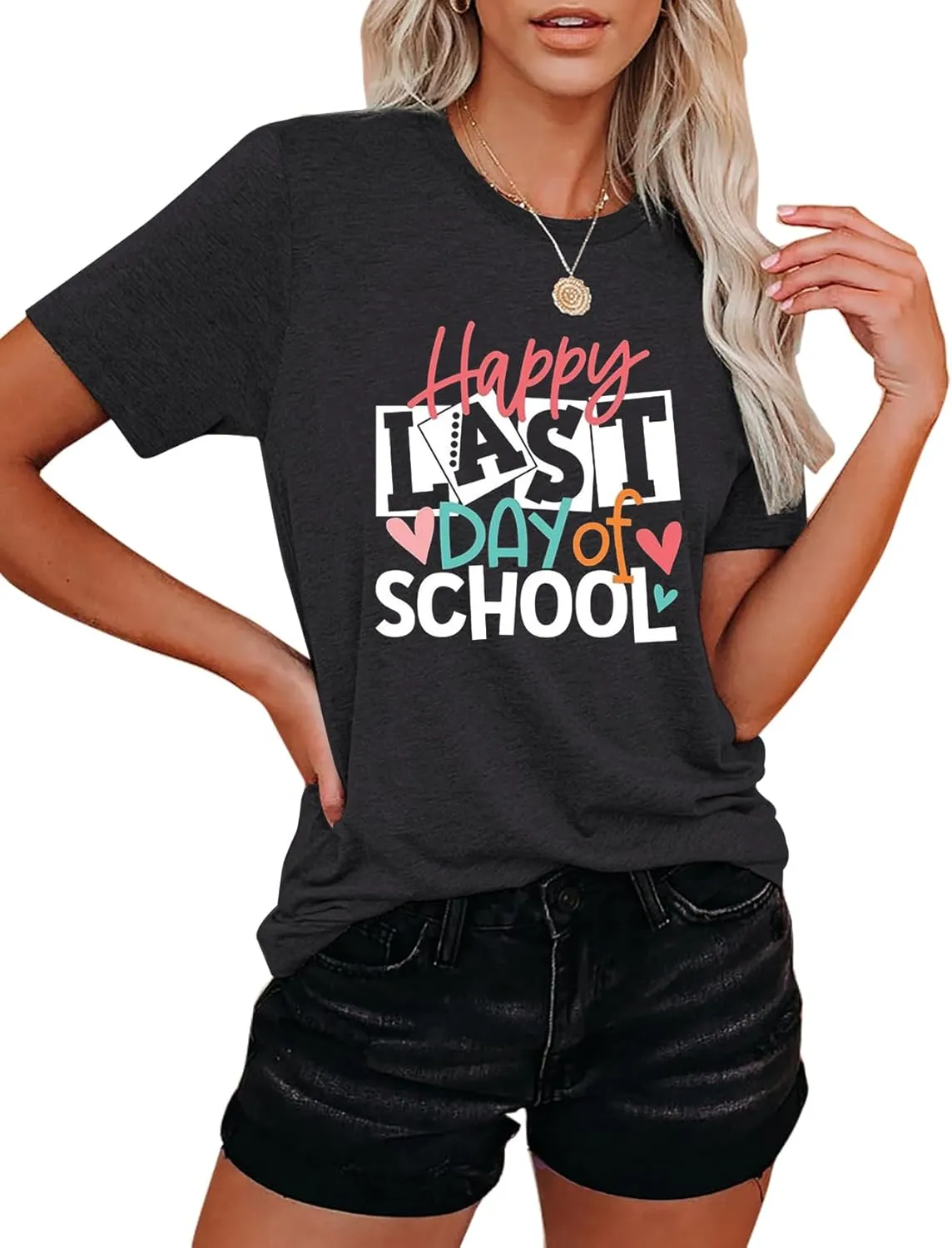 Happy Last Day of School Shirt for Teachers Women Teacher Life T-Shirt School Graduation Tee Appreciation Gift Blouse