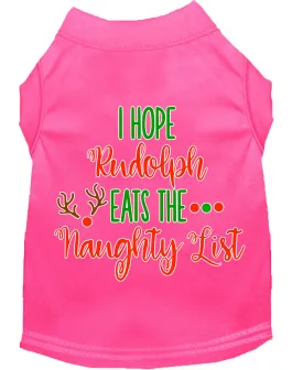 Hope Rudolph Eats Naughty List Screen Print Dog Shirt Bright Pink Xxl