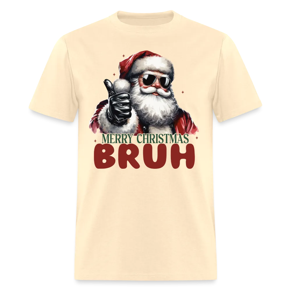 Merry Christmas Bruh T-Shirt