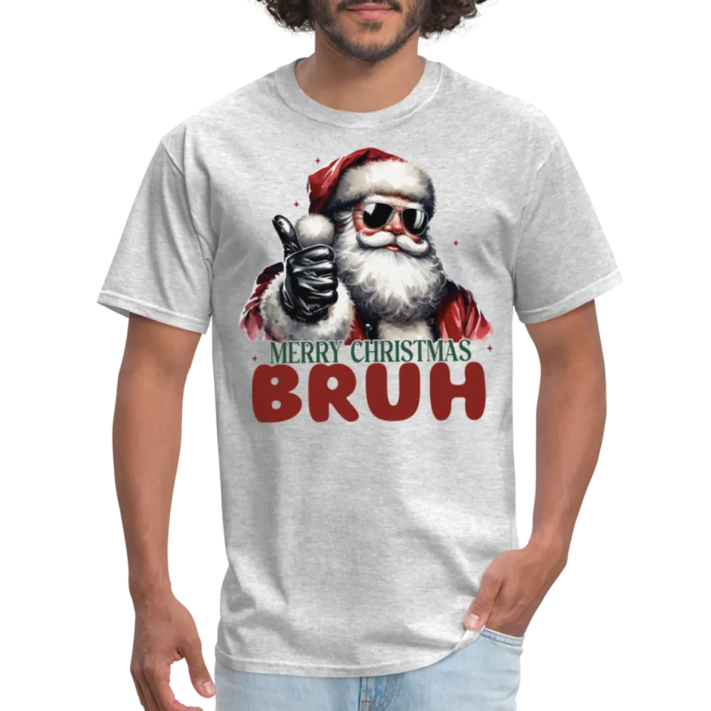 Merry Christmas Bruh T-Shirt