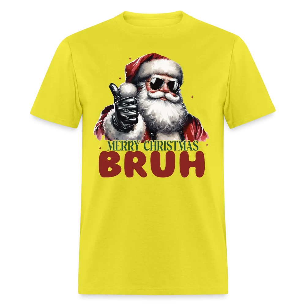 Merry Christmas Bruh T-Shirt