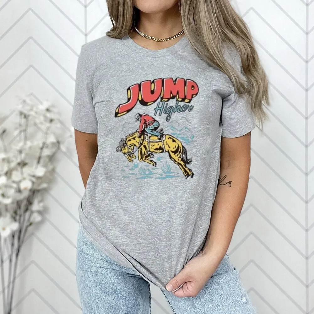 Women Cowboy Jump Higher Print Graphic T-shirt